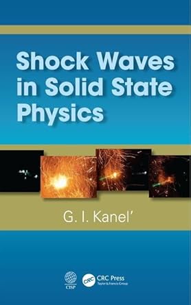 shock waves in solid state physics 1st edition g i kanel' 0367225891, 978-0367225896