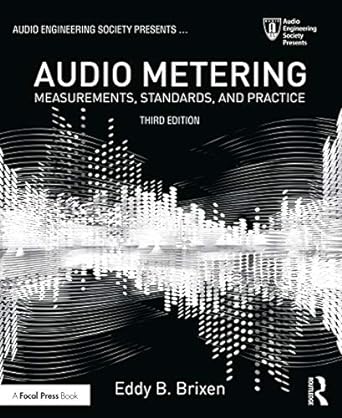 audio metering measurements standards and practice 1st edition eddy brixen 1138909114, 978-1138909113