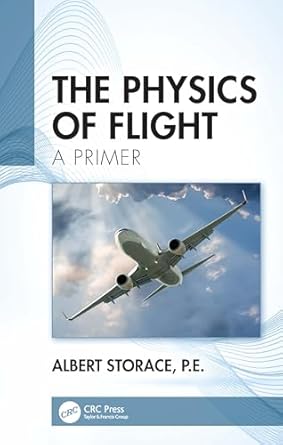 the physics of flight 1st edition albert storace 1032488158, 978-1032488158