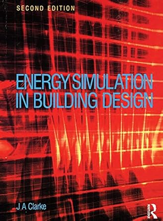 energy simulation in building design 1st edition joseph clarke b001kiipv2, 978-1136406768