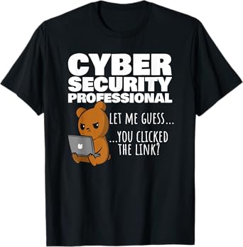 you clicked the link funny cybersecurity infosec t shirt 1st edition  b0b25j48lt