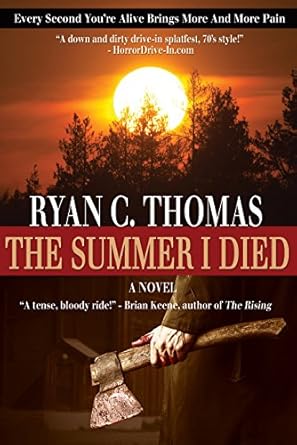 the summer i died 1st edition ryan c thomas b00dumiaqq
