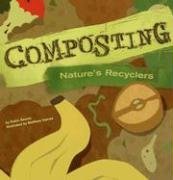 composting natures recyclers by robin koontz 1st edition b01k3hqrow