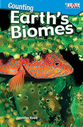 counting earths biomes 1st edition jennifer kroll b07djtjdxs, 978-1425853426
