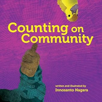 counting on community 1st edition innosanto nagara 1609806328, 978-1609806323