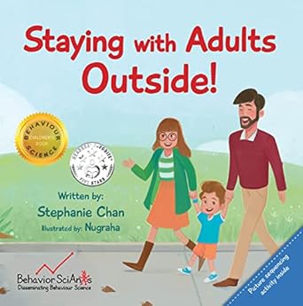 staying with adults outside a childrens book about safety and showing expected behaviours in the community