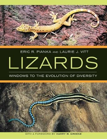 lizards windows to the evolution of diversity 1st edition eric r pianka ,laurie j vitt ,harry w greene