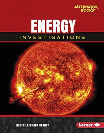 energy investigations 1st edition karen latchana kenney b001jgcihm, 978-1512471366