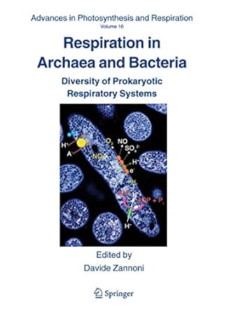 respiration in archaea and bacteria diversity of prokaryotic respiratory systems 2004th edition davide