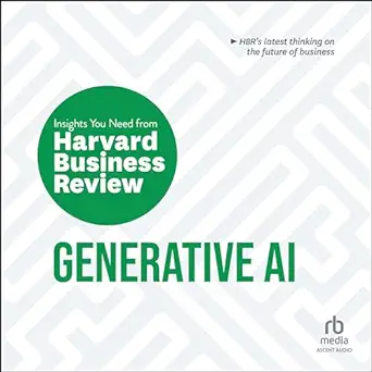 generative ai the insights you need from harvard business review 1st edition harvard business review ,randye