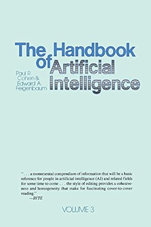 the handbook of artificial intelligence volume 3 1st edition paul r cohen ,edward a feigenbaum b01dsrx0as