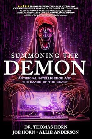 summoning the demon artificial intelligence and the image of the beast 1st edition thomas horn b0cwrwtps5