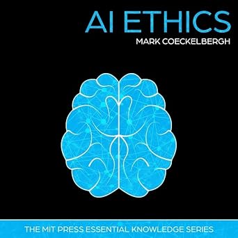 ai ethics unabridged edition mark coeckelbergh b08zd6t9bb, 979-8200577750