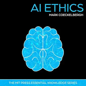ai ethics mit press essential knowledge series 1st edition mark coeckelbergh ,liam gerrard ,gildan media
