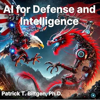 ai for defense and intelligence 1st edition patrick biltgen ,tallaios b0d9pk76cl