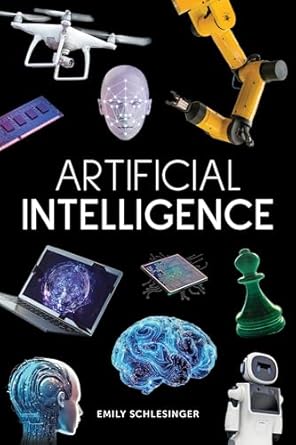 artificial intelligence 1st edition emily schlesinger 1638892008, 978-1638892007