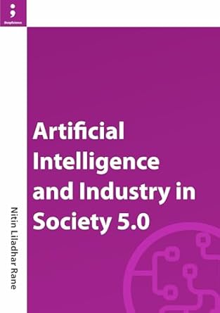 artificial intelligence and industry in society 5 0 1st edition nitin rane b0dx7hyzwl, 978-8198127112