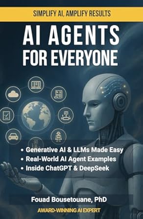 ai agents for everyone a practical guide to building and understanding ai agents without complexity 1st