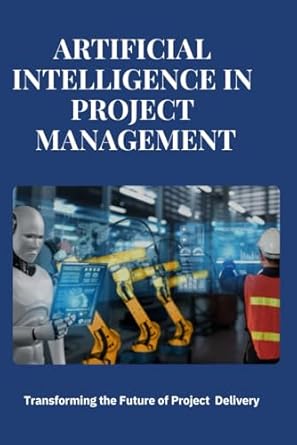 artificial intelligence in project management transforming project management with ai streamline workflows