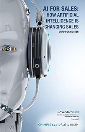 ai for sales how artificial intelligence is changing sales 1st edition chad burmeister b07x2b63xm