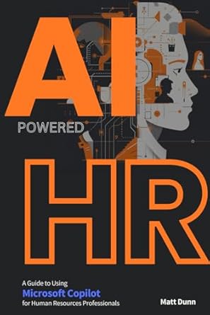 game changer ai powered hr an in depth guide to using microsoft copilot for human resources professionals 1st