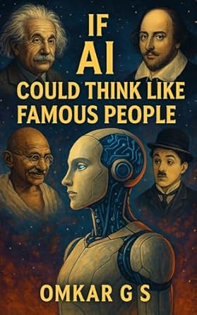 if ai could think like famous people exploring the minds of history through artificial intelligence 1st