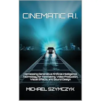 cinematic a i harnessing generative artificial intelligence technology for filmmaking video production visual