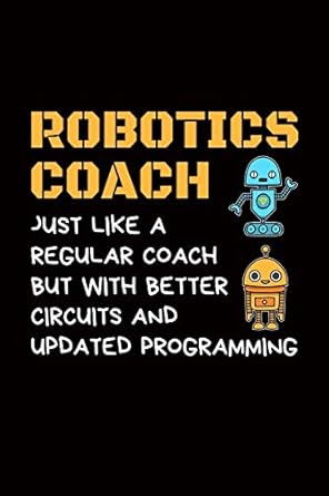 robotics coach just like a regular coach but with better circuits and updated programming robotics gift