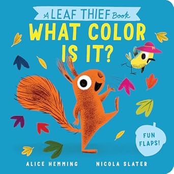 a leaf thief book what color is it 1st edition alice hemming ,nicola slater 146423938x, 978-1464239380