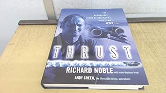 thrust the remarkable story of one mans quest for speed 1st edition david noble, richard tremayne 1852252685,