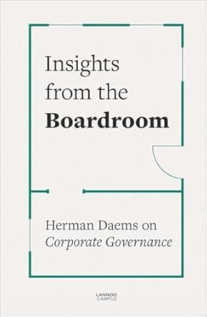insights from the boardroom herman daems on corporate governance 1st edition herman daems 9401463824,