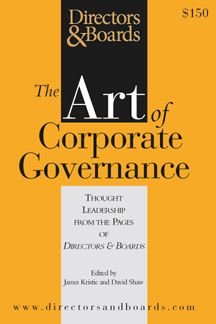 the art of corporate governance 1st edition david shaw james kristie b00120xj5u