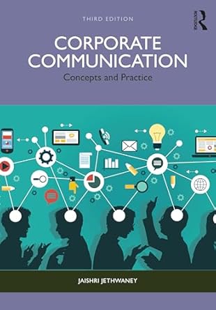 corporate communication 1st edition jaishri jethwaney 1032694718, 978-1032694719