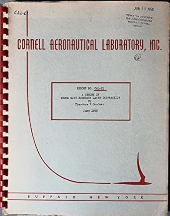 a theory of shock wave boundary layer interaction 1st edition theodore r goodman b0b2mywdnw