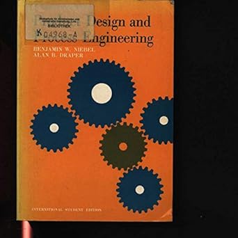 product design and process engineering 1st edition benjamin w niebel 0070465355, 978-0070465350