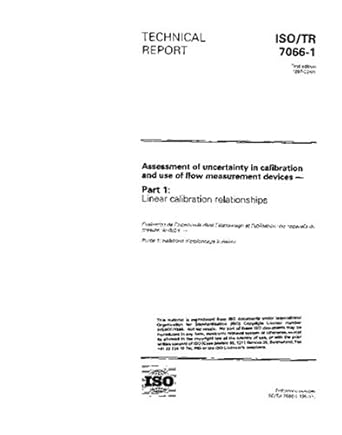 iso/tr 7066 1 1997 assessment of uncertainty in calibration and use of flow measurement devices part 1 linear