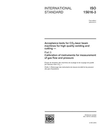 iso 15616 3 2003 acceptance tests for co2 laser beam machines for high quality welding and cutting part 3