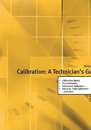 calibration a technicians guide 1st edition michael cable b07bybvz4b
