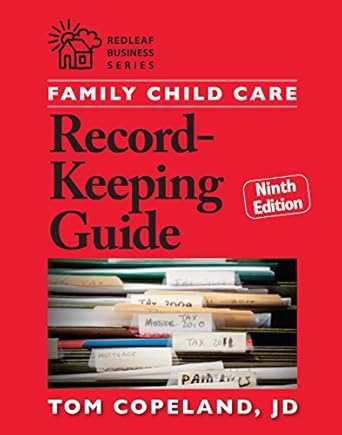 family child care record keeping guide nin edition tom copeland j d b00ne6p8ya, 978-1605543987