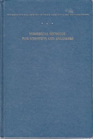 numerical methods for scientists and engineers by hamming richard w published by mcgraw hill inc us hardcover