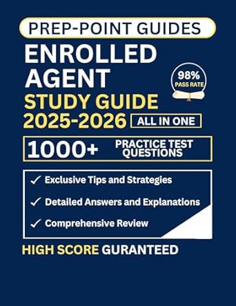 enrolled agent study guide 2025 2026 the most complete study guide to dominate the enrolled agent exam