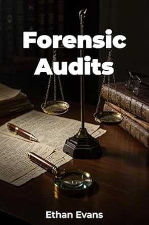 forensic audits 1st edition ethan evans ,ai b0dz7537l3