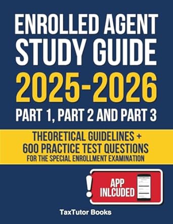 enrolled agent study guide 2025 2026 600 practice test questions for the irs special enrollment examination