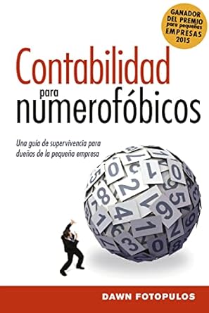 contabilidad para numerofobicos una guia de supervivencia para propietarios de pequenas empresas 1st edition