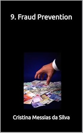 9 fraud prevention 1st edition cristina messias da silva b0dqlc7v4c