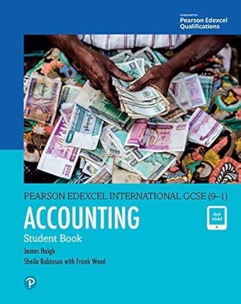 pearson edexcel international gcse accounting sb 1st edition james haigh ,sheila robinson b0876gdn45,