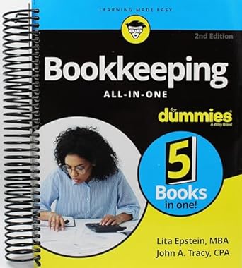 bookkeeping all in one for dummies for dummies 1st edition lita epstein b0chbr6j84