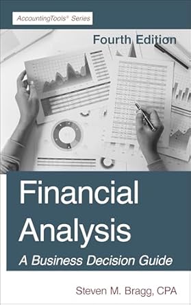financial analysis 4th edition steven m bragg b0dxhpgmjt