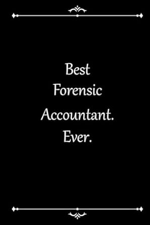 Best Forensic Accountant Ever Appreciation Thank You Gift For A Coworker Associate Cute Line Journal Funny Office Notebook/For Best Journal/Office Work Desk Humor 6 X 9 120