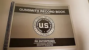 gunsmith log book/journal/logbook 8 5 x11 1st edition rk enterprises b01au6wf9w